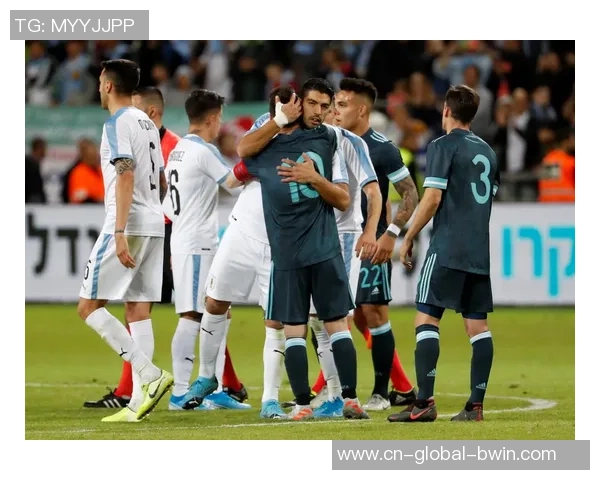 2019年阿根廷与巴西友谊赛精彩回顾与赛后分析